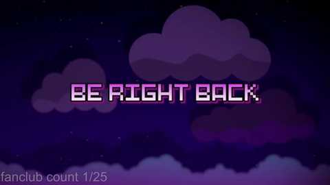 Media: A digital image features a dark, starry night sky with purple and pink clouds. Bold, pixelated text in the center reads \"BE RIGHT BACK,\" hinting at a nostalgic, retro theme.