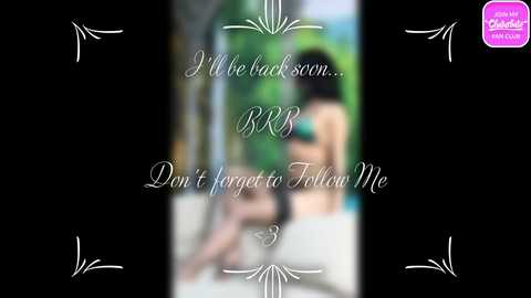 Media: A blurred video of a woman in a white dress, with greenery in the background. Text reads: \"I'm back soon... Don't forget to follow me.\