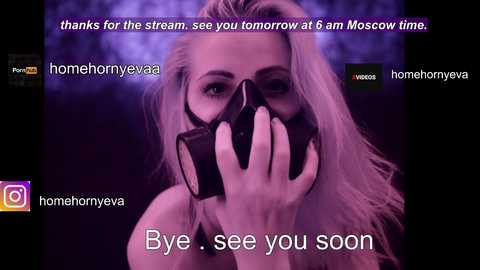 Media: A video of a blonde woman with long hair, wearing a black gas mask, holding a canister, against a purple background. Text overlays read \"Bye, see you soon\" and \"thanks for the stream, see you tomorrow at 6 am Moscow time.\