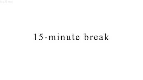 Media: A simple, white background with black text stating \"15-minute break\" in a serif font. The text is centered and straightforward, devoid of any additional elements or graphics.