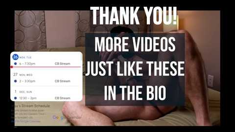 Media: A video of a nude man with a muscular build, sitting on a bed with a digital screen displaying streaming stats, overlaid with text \"Thank You! More videos in the bio.\