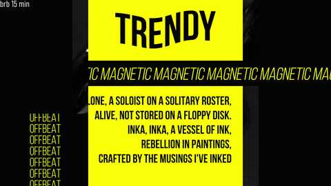 Media: Video of a yellow poster with black text, promoting a magnetic magnet show in an art gallery. The poster features bold, capitalized words and a list of artists.