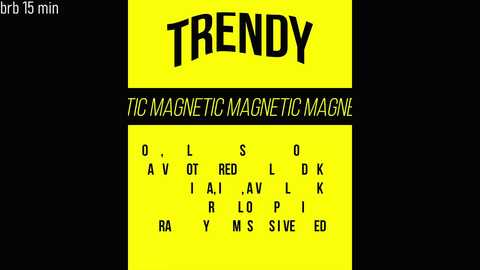 Media: A digital graphic with a bright yellow background featuring a black, bold \"TRENDY\" header. Below, \"TICANAGNETIC MAGAZINE\" is in yellow, followed by a black grid of letters \"AVOTRED, AIL, ANL, LOPLIK, RAYMS, SIVED.\" The overall style is modern and minimalistic.