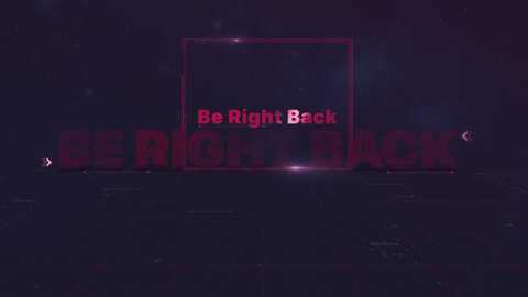 Media: A digital graphic with a dark, moody background featuring bold, red, 3D lettering spelling \"Be Right Back\" in the center, with a red square frame around it. The image has a futuristic, minimalist style.