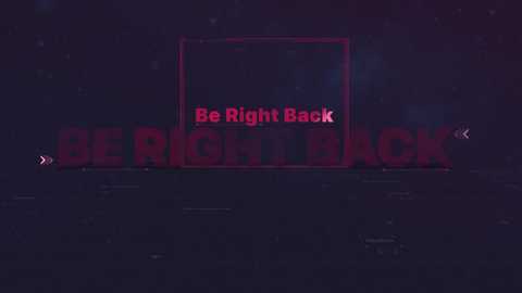 Media: A CGI image of a dark, digital bank sign with \"Be Right Back\" in red text, surrounded by \"BRIGHT BLACK\" in bold, capitalized letters. The background is a dark, starry night sky.