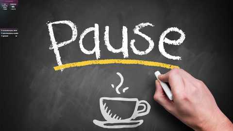 Media: Video of a hand drawing the word \"Pause\" in chalk on a blackboard. The word \"Pause\" is written in large, white letters with a yellow chalk line under it. Below the word, a simple white coffee cup illustration is drawn.