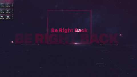 Media: A digital image featuring a dark, ominous background with the text \"Be Right Back\" in large, glowing red letters. The image has a futuristic, sci-fi style.