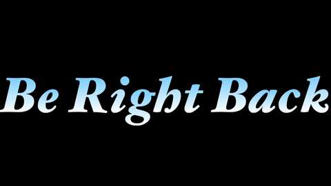 Media: A digital graphic featuring bold, capitalized white text on a black background that reads, \"Be Right Back,\" with a subtle gradient from light to dark blue, conveying a sense of anticipation.