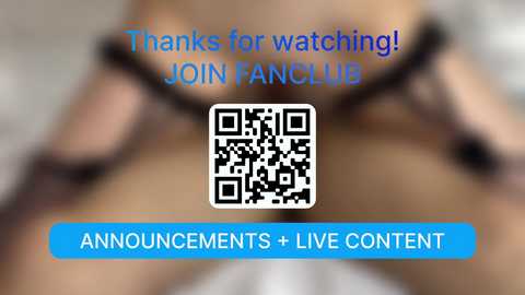 Video of a close-up of a woman's legs in black lingerie, with blurred background. Text in blue and purple says \"Thanks for watching! JOIN FANCLUB,\" and \"Announcements + Live content\" below.