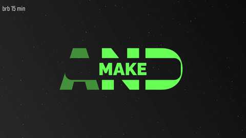 Digital graphic featuring a minimalist design with the word \"AND MAKE\" in bold, green capital letters against a dark background. The text has a modern, geometric font.