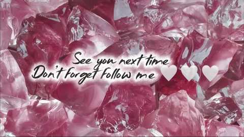 Video of a close-up of a cluster of pink and red amethyst crystals, with the text \"See you next time, Don't forget to follow me\" in black cursive and two white heart icons in the lower right corner.