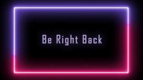 Video of a neon sign with the text \"Be Right Back\" in white, set against a black background, with a purple and pink gradient border. The image has a retro, futuristic vibe.