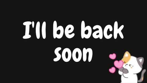 A digital drawing featuring a cartoon cat with a white and gray coat, holding pink hearts and hugging a black background. Text reads, \"I'll be back soon,\" in a playful, white font.