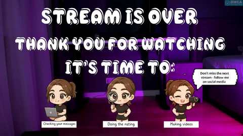 A digitally drawn cartoon scene features three anime-style girls with different careers: \"Marketing,\" \"Doping the voting,\" and \"Making videos.\" The background is a dimly lit room with purple lighting. Text reads, \"Stream is over, thank you for watching it's time to...\