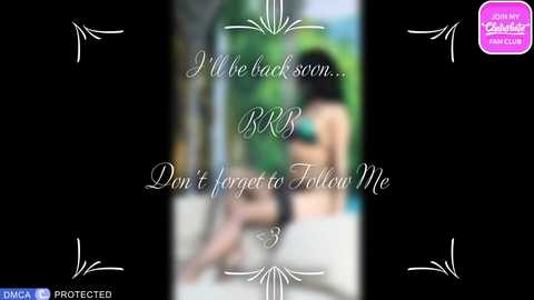 A blurred, anime-style image with a black background and ornate white decorations. Text reads, \"I'm back soon... Don't forget to follow me.\" Logo in top right corner.